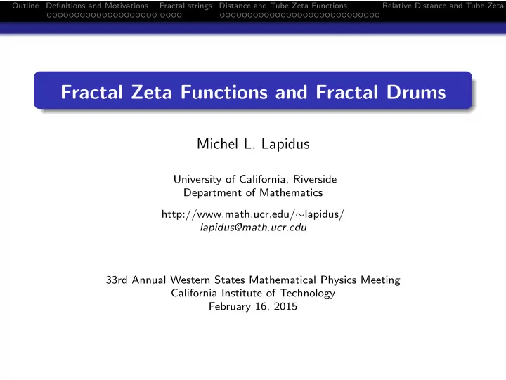 fractal zeta functions and fractal drums