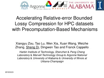 Accelerating Relative-error Bounded  Lossy Compression for HPC datasets  with Precomputation-Based