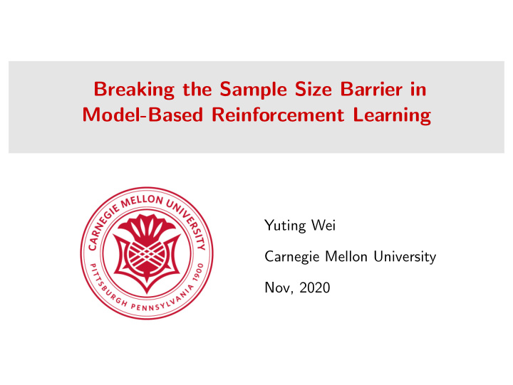 breaking the sample size barrier in model based