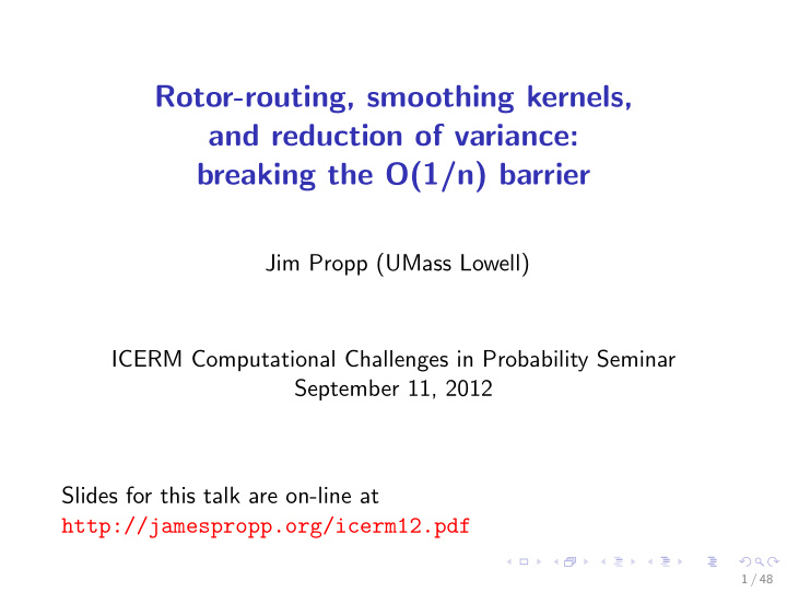 rotor routing smoothing kernels and reduction of variance