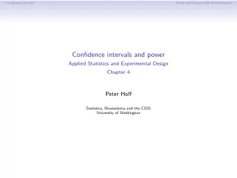 Confidence intervals and power  Applied Statistics and Experimental Design  Chapter 4  Peter Hoff