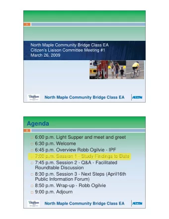 Agenda  2  6:00 p.m. Light Supper and meet and greet  6:30 p.m. Welcome  6:45 p.m.