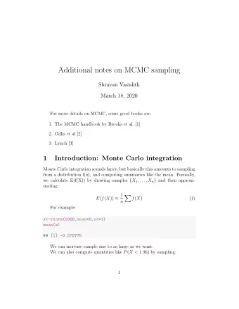 Additional notes on MCMC sampling  Shravan Vasishth  March 18, 2020  For more details on MCMC, some