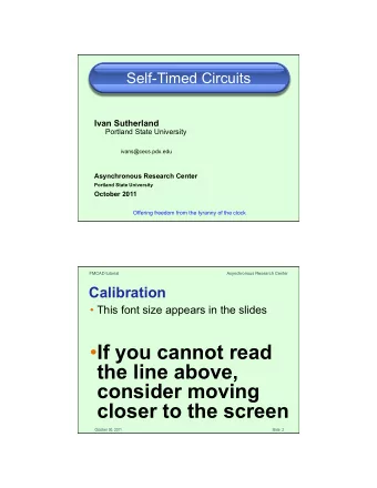 If you cannot read  the line above,  consider moving  closer to the screen  October 30, 2011