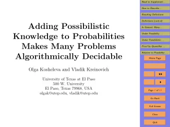 Adding Possibilistic  In General, Many . . .  Knowledge to Probabilities  Under Possibility . . .
