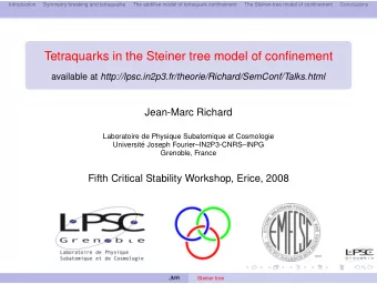 Tetraquarks in the Steiner tree model of confinement available at
