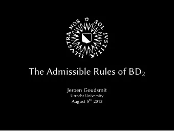 Disjunction Property  .  .  . A derivable or B derivable A  B derivable  .  .  .  A  B