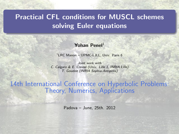 practical cfl conditions for muscl schemes solving euler