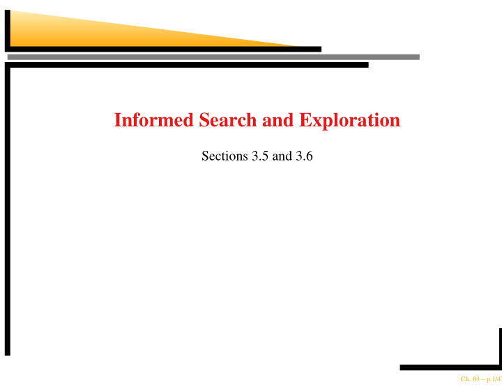 informed search and exploration