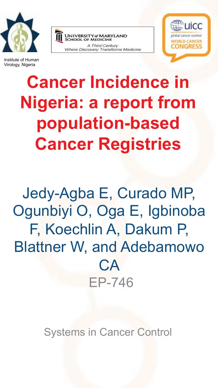 cancer incidence in nigeria a report from population