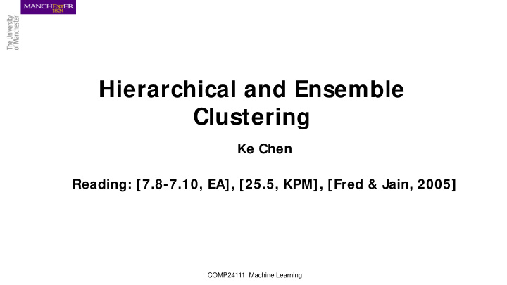 hierarchical and ensemble clustering