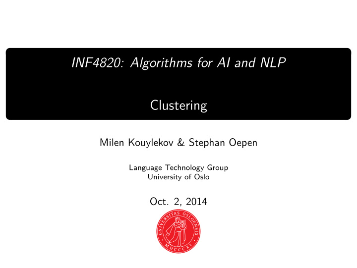 inf4820 algorithms for ai and nlp clustering