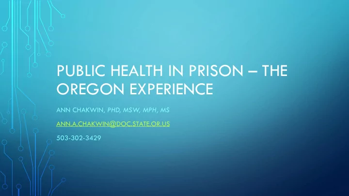 public health in prison the oregon experience