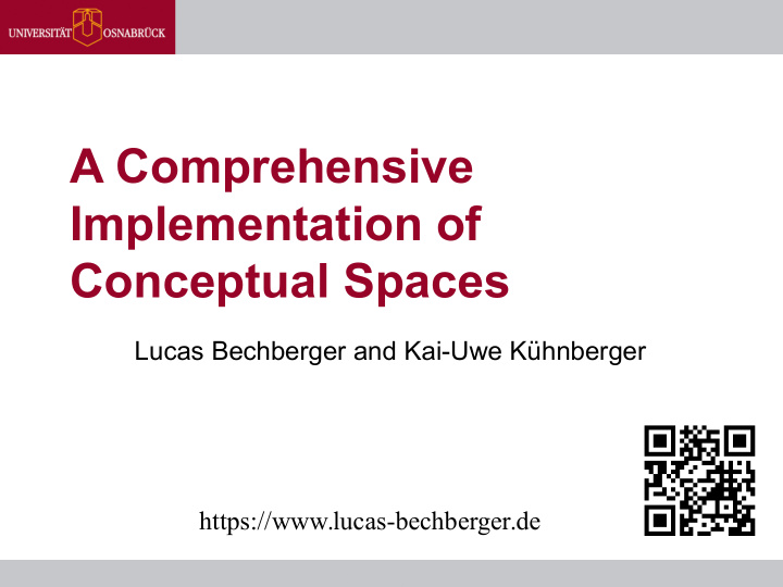 a comprehensive implementation of conceptual spaces