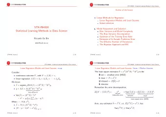 STK-IN4300  Model Assessment and Selection  Statistical Learning Methods in Data Science  Bias,