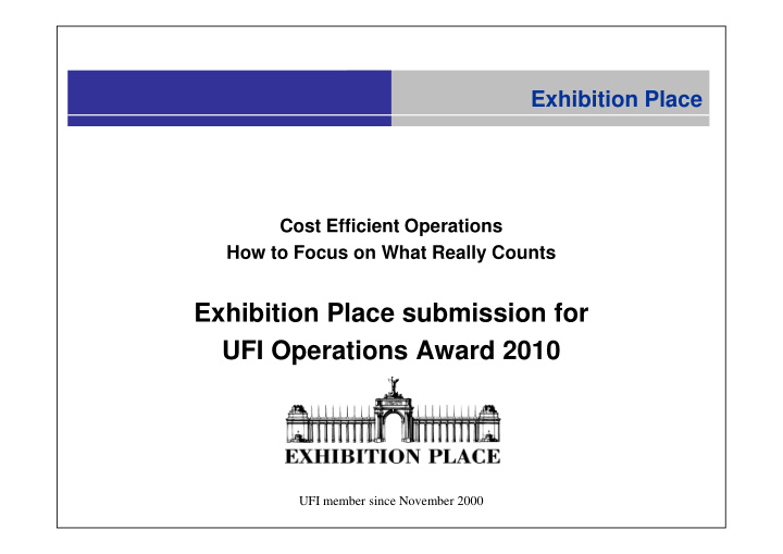 exhibition place submission for ufi operations award 2010