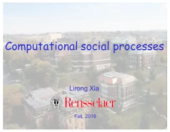 Computational social processes  Lirong Xia  Fall, 2016  Example: Crowdsourcing  .  .  .  .  .  .  .