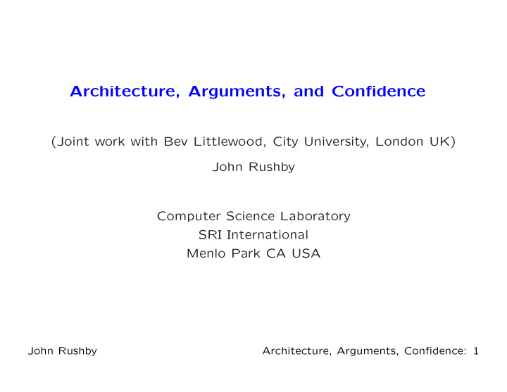 architecture arguments and confidence