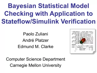 Bayesian Statistical Model  Checking with Application to  Stateflow/Simulink Verification  Paolo