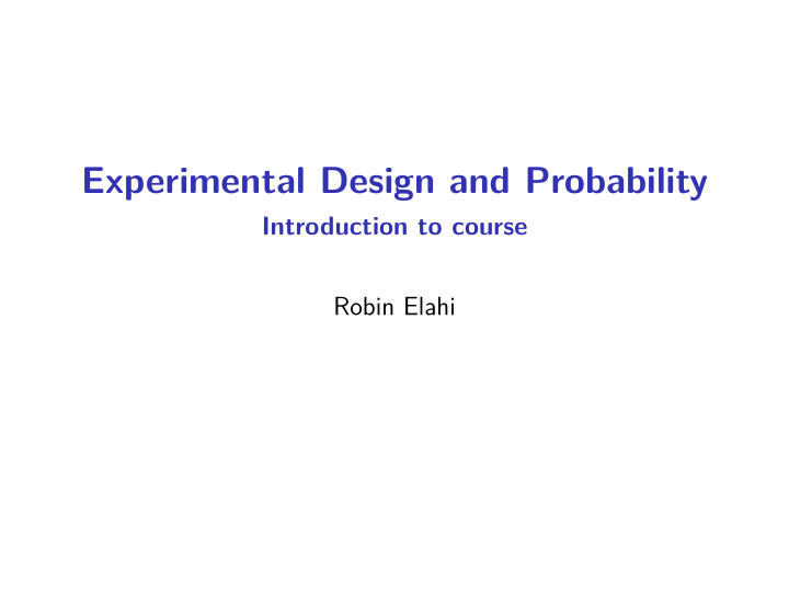 experimental design and probability