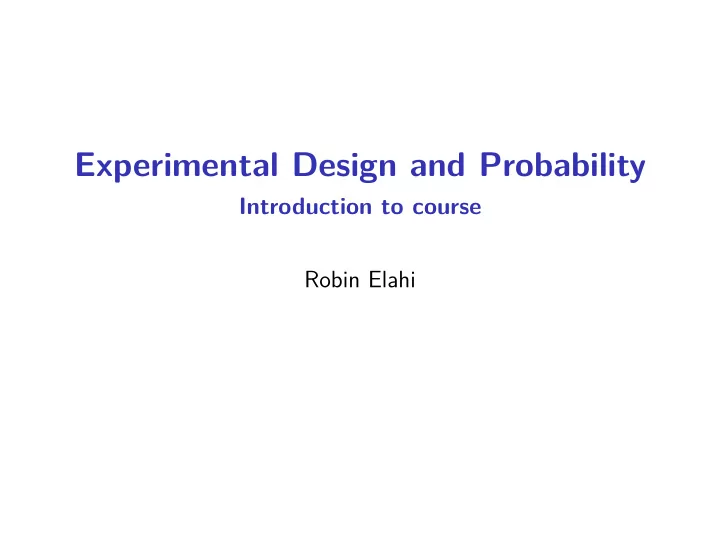 experimental design and probability