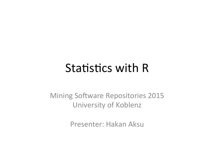 sta s cs with r