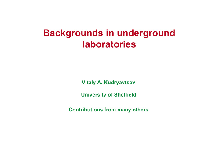 backgrounds in underground laboratories