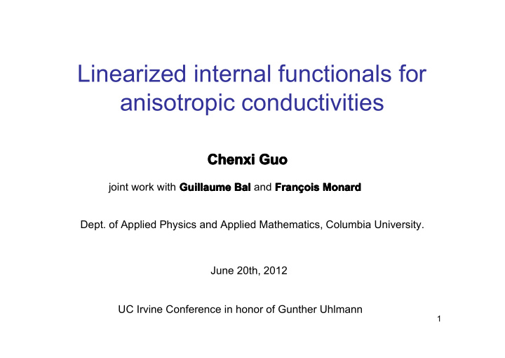 linearized internal functionals for anisotropic