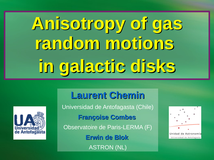 anisotropy of gas anisotropy of gas random motions random