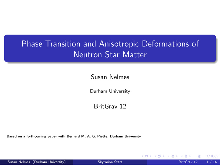 phase transition and anisotropic deformations of neutron