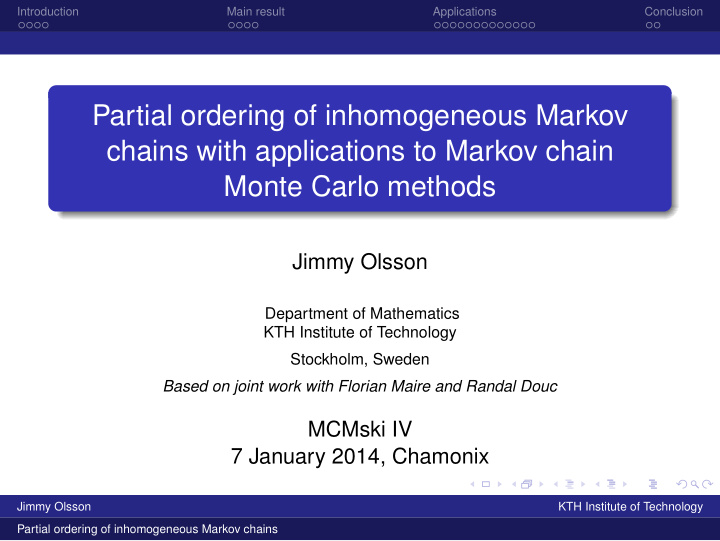 partial ordering of inhomogeneous markov chains with