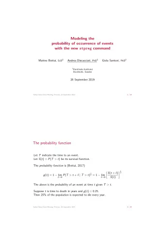 Modeling the  probability of occurrence of events with the new stpreg command Matteo Bottai, ScD 1