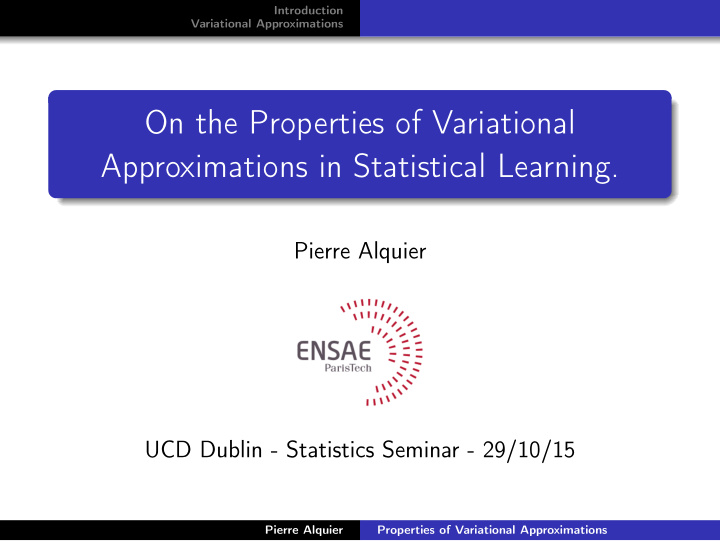 on the properties of variational approximations in