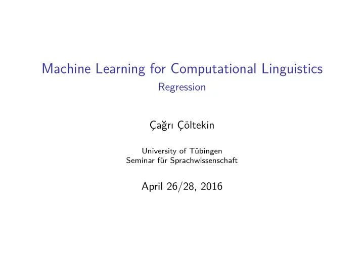 machine learning for computational linguistics