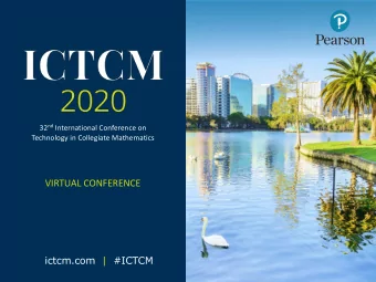 VIRTUAL CONFERENCE  ictcm.com | #ICTCM  A Unified Introduction to Predictive Model Building  for