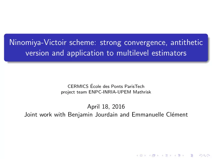 ninomiya victoir scheme strong convergence antithetic