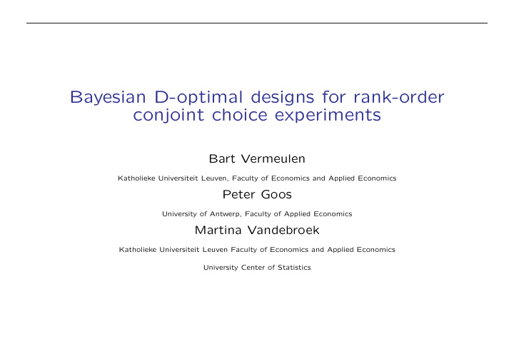 bayesian d optimal designs for rank order conjoint choice