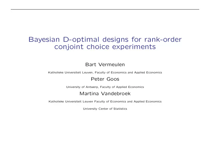 bayesian d optimal designs for rank order conjoint choice