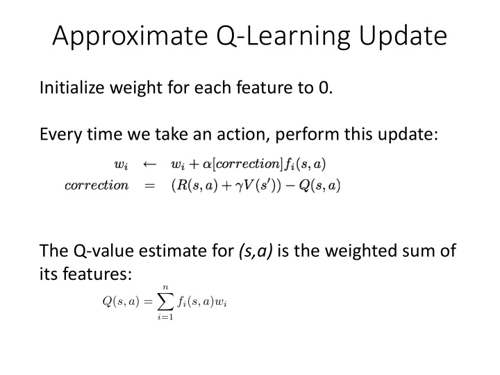 approximate q learning update
