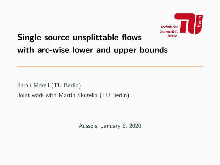 single source unsplittable flows with arc wise lower and