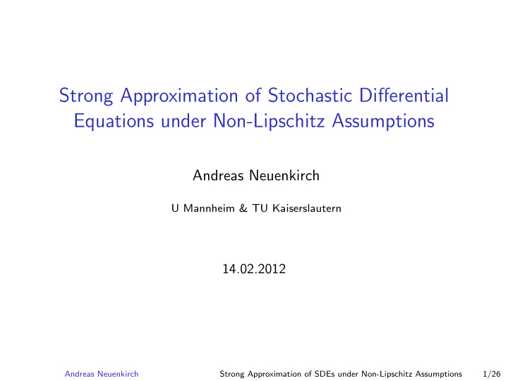 strong approximation of stochastic differential equations