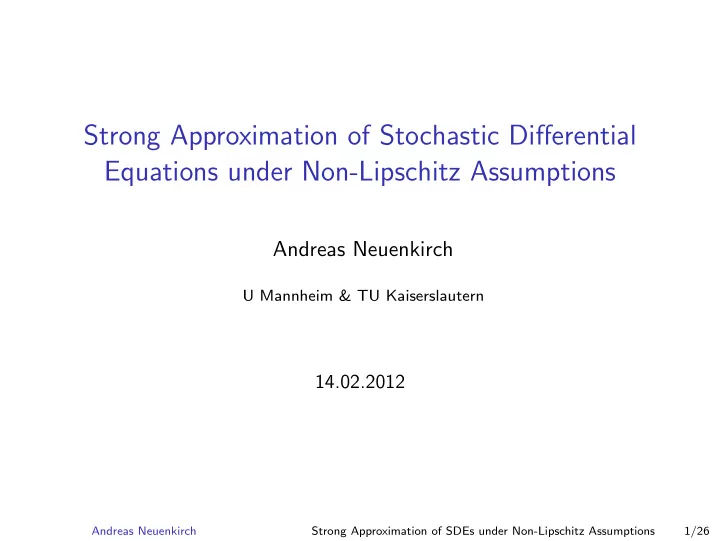 strong approximation of stochastic differential equations