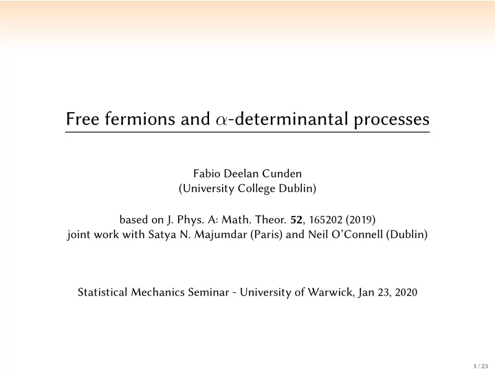 free fermions and determinantal processes