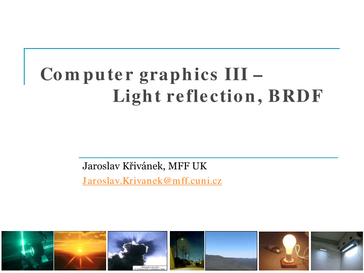 com puter graphics iii light reflection brdf