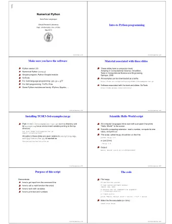 Intro to Python programming  Dept. of Informatics, Univ. of Oslo  May 2010  Numerical Python