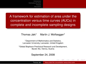 A framework for estimation of area under the  concentration versus time curves (AUCs) in  complete