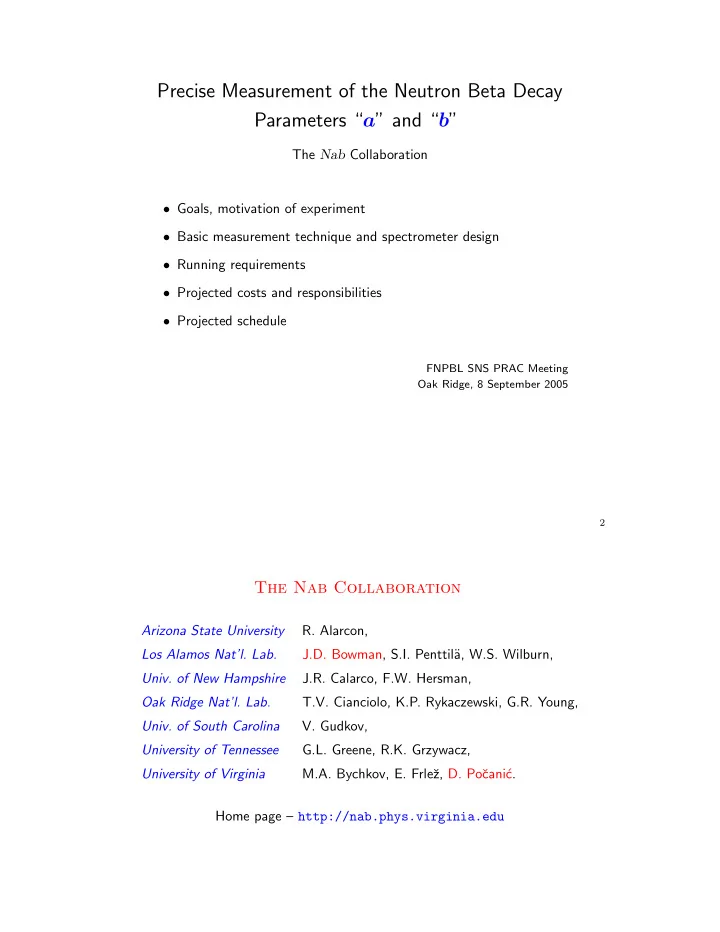 precise measurement of the neutron beta decay parameters