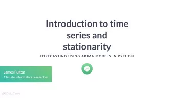Introduction to time  series and  stationarity  F ORECAS TIN G US IN G ARIMA MODELS  IN  P YTH ON