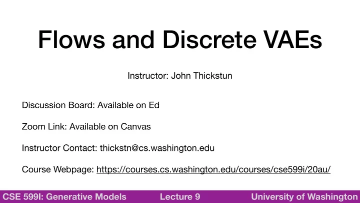 flows and discrete vaes