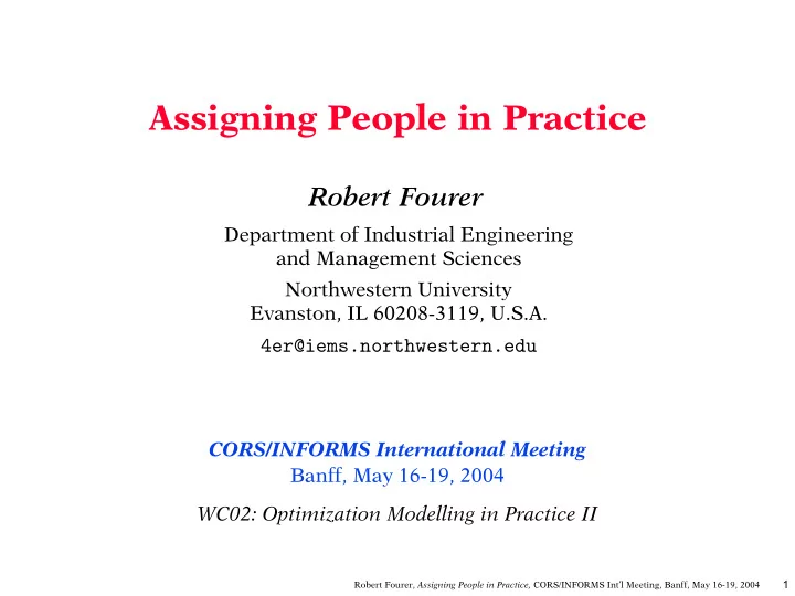 assigning people in practice